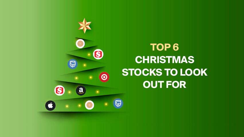 Top 6 Festive Season Stocks